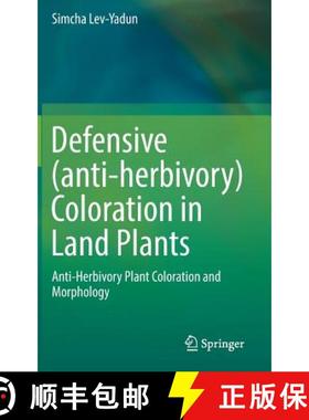 【3-4周达】Defensive (Anti-Herbivory) Coloration in Land Plants [9783319420943]