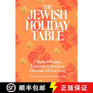 Celebrate Traditions Table Yea... World Holiday and 4周达 Stories 9781648290978 Recipes All Jewish The