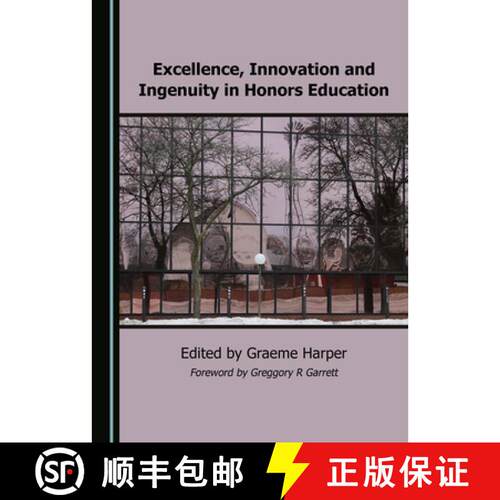 【3-4周达】精装 Excellence, Innovation and Ingenuity in Honors Education [9781527528031]