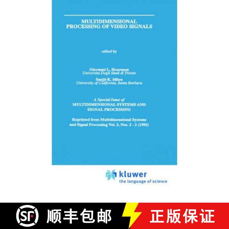【3-4周达】Multidimensional Processing of Video Signals [9780792392286]