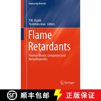 【3-4周达】Flame Retardants : Polymer Blends, Composites and Nanocomposites [9783319034669]