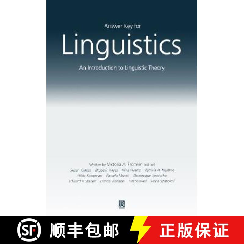 【3-4周达】Answer Key For Linguistics - An Introduction To Linguistic Theory [Wiley语言和语言学] [9780631228493]