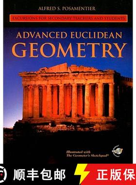 【3-4周达】Advanced Euclidean Geometry: Excursion For Secondary Teachers And Students [Wiley数学] [9780470412565]