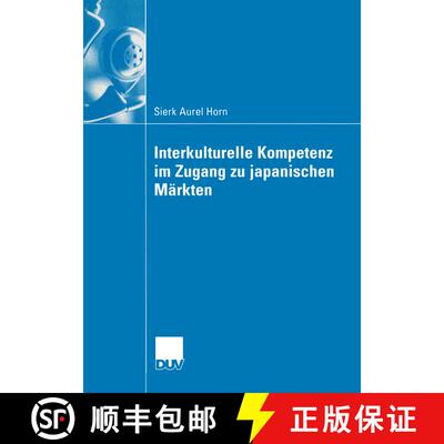 【3-4周达】Interkulturelle Kompetenz im Zugang zu japanischen Märkten [9783835000193]