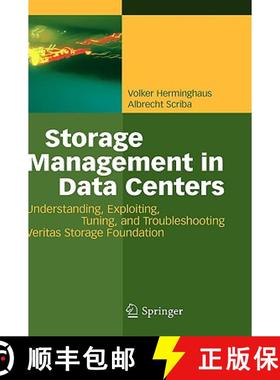 【3-4周达】Storage Management in Data Centers : Understanding, Exploiting, Tuning, and Troubleshootin... [9783540850229]