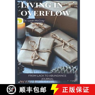 【3-4周达】Living in Overflow: From Lack to Abundance Journal [9781947558236]