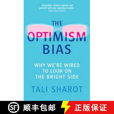 【3-4周达】Optimism Bias: Why we're wired to look on the bright side [9781780332635]