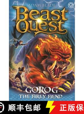 【3-4周达】Beast Quest: Gorog the Fiery Fiend: Series 27 Book 1 [9781408365267]