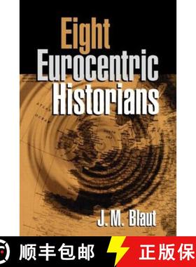 【3-4周达】Eight Eurocentric Historians [9781572305915]