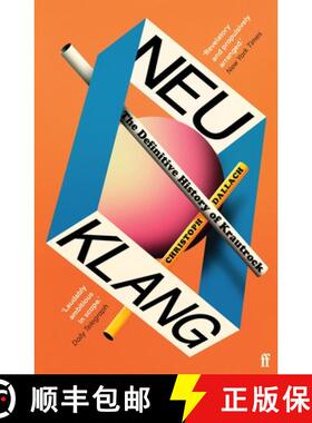 【3-4周达】Neu Klang : The Definitive History of Krautrock [9780571377688]
