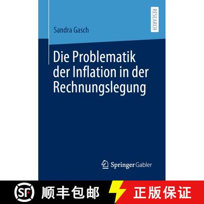 【3-4周达】Die Problematik der Inflation in der Rechnungslegung (1. Aufl. 2022) (1. Aufl. 2022) (1. A... [9783658366278]