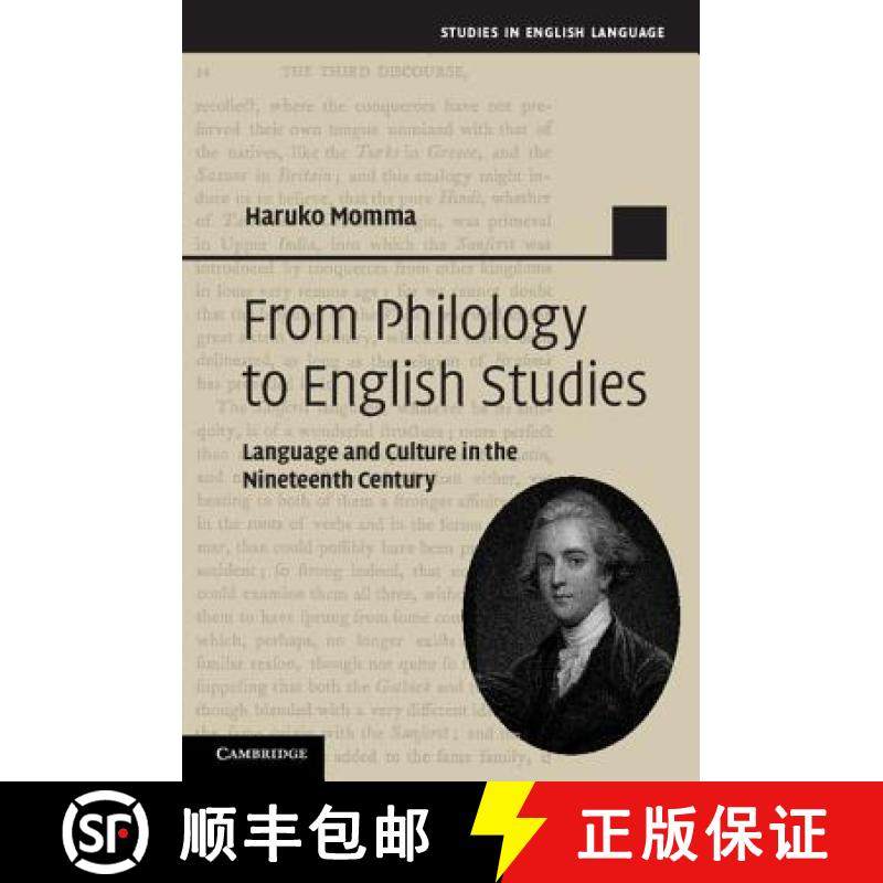【3-4周达】From Philology to English Studies: Language and Culture in the Nineteenth Century - From P... [9780521518864]