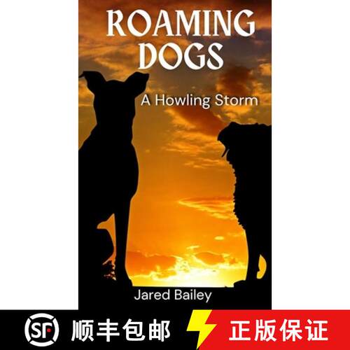 【3-4周达】Roaming Dogs: A Howling Storm [9798986447780]