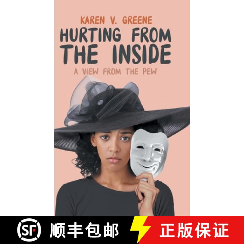 【3-4周达】Hurting from the Inside: A View from the Pew [9781957378121]