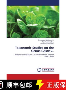预订 Taxonomic Studies on the Genus Cissus L. [9786202802079]