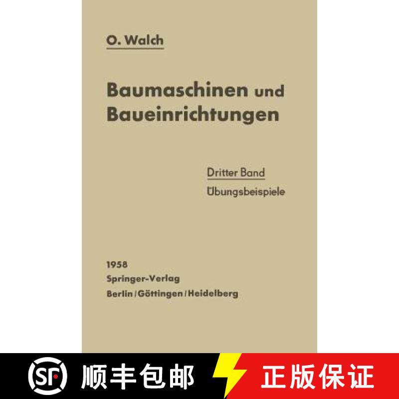 【3-4周达】Baumaschinen Und Baueinrichtungen: Dritter Band UEbungsbeispiele [9783540023487]