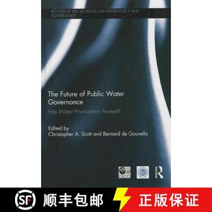 【3-4周达】The Future of Public Water Governance: Has Water Privatization Peaked? [9780415713139]