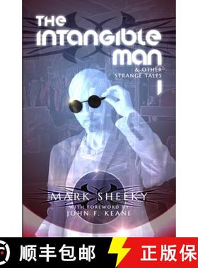预订 The Intangible Man & Other Strange Tales [9780957194793]