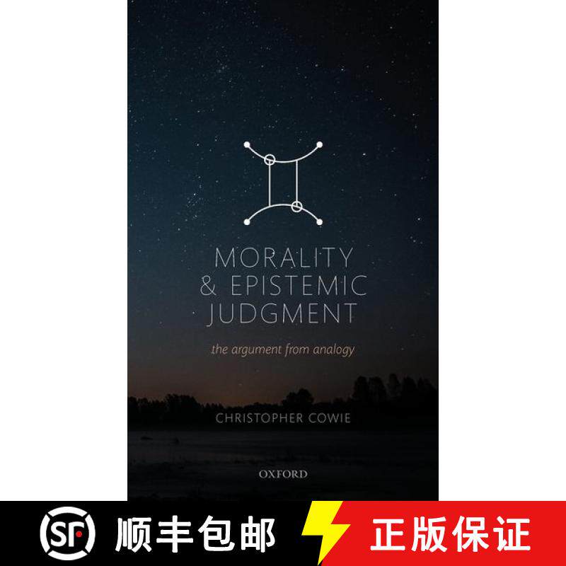 【3-4周达】精装 Morality and Epistemic Judgement: The Argument From Analogy [9780198842736]