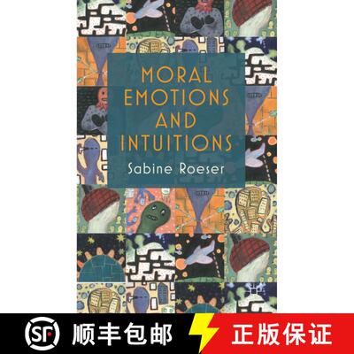 【3-4周达】Moral Emotions and Intuitions [9780230232679]