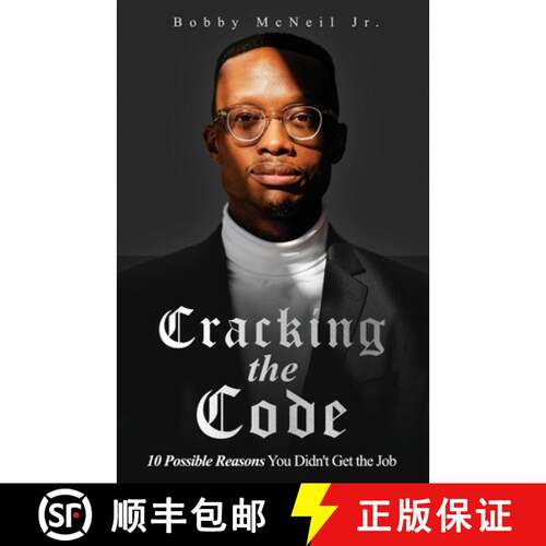【3-4周达】Cracking the Code | 10 Possible Reasons You Didn't Get the Job [9781964061344]