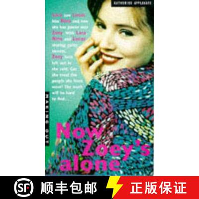 【3-4周达】NOW ZOEY'S ALONE [9780330351195]