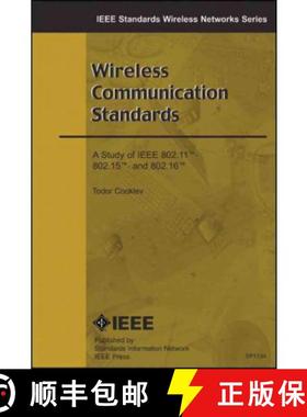 【3-4周达】Wireless Communication Standards:  A Study Of Ieee 802.11, 802.15, 802.16 [Wiley电子电气工程] [9780738140667]