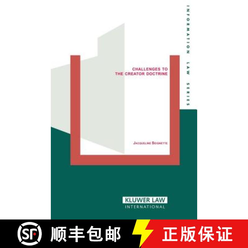 【3-4周达】Challenges To Creator Doctrine, Authorship, Copyright Ownership [9789065448767]