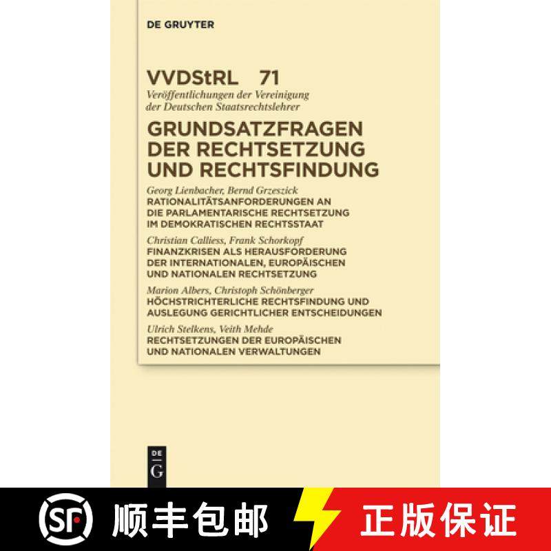 预订 Grundsatzfragen der Rechtsetzung und Rechtsfindung：Referate und Diskussionen auf der Tagung der... [9783110287370]