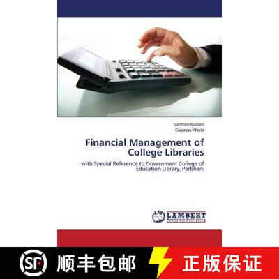 预订 Financial Management of College Libraries [9783659513718]