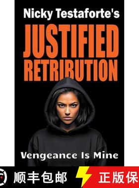 【3-4周达】Justified Retribution [9798224436392]