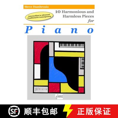 【3-4周达】10 Harmonious and Harmless Pieces for Piano [9780996909433]