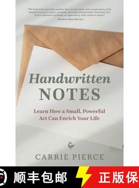 预订 Handwritten Notes: Learn How a Small, Powerful Act Can Enrich Your Life [9798987090305]