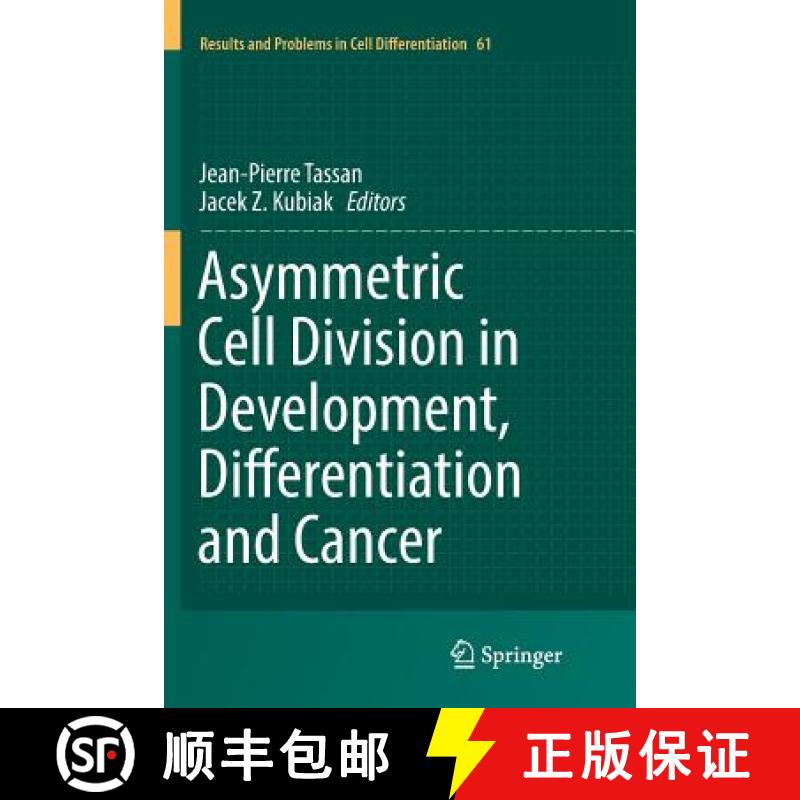 【3-4周达】Asymmetric Cell Division in Development, Differentiation and Cancer [9783319850771]