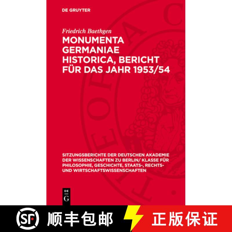 【3-4周达】Monumenta Germaniae Historica, Bericht Für Das Jahr 1953/54 [9783112725146]