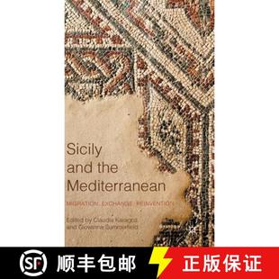 Mediterranean 9781137491107 4周达 Reinvention Exchange Migration the and Sicily