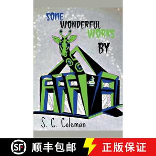 【3-4周达】Some Wonderful Works by S. C. Coleman [9798201328047]