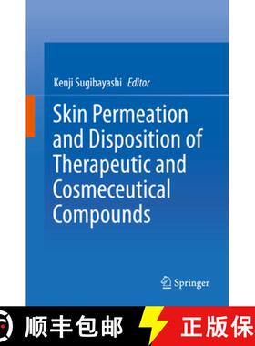 【3-4周达】Skin Permeation and Disposition of Therapeutic and Cosmeceutical Compounds [9784431565246]