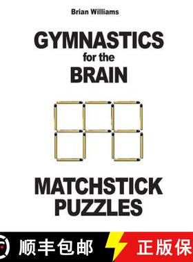 【3-4周达】Gymnastics for the Brain: Matchstick Puzzles [9782917260326]