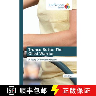 预订 Trunco Butto: The Oiled Warrior [9786139425501]