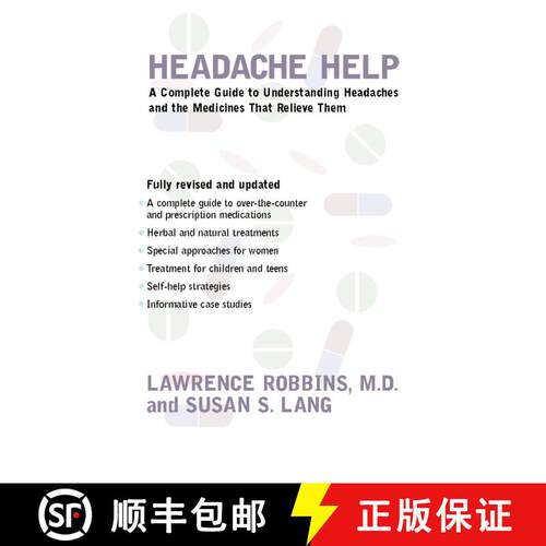 【3-4周达】Headache Help: A Complete Guide to Understanding Headaches and the Medications That Reliev... [9780618044368]