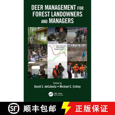 【3-4周达】Deer Management for Forest Landowners and Managers [9781466580169]