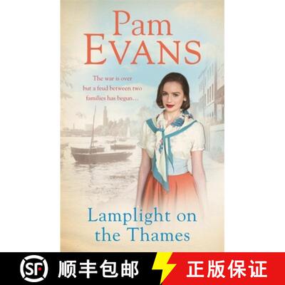 【3-4周达】Lamplight on the Thames: The war is over but a feud between two families has begun... [9781472243645]