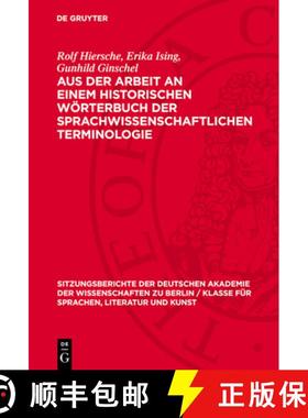 预订 Aus Der Arbeit an Einem Historischen Wörterbuch Der Sprachwissenschaftlichen Terminologie [9783112725849]