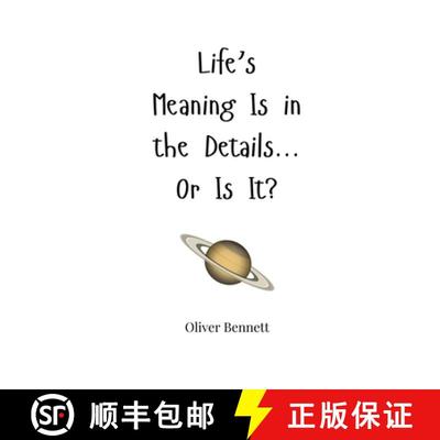 预订 Life's Meaning Is in the Details... Or Is It? [9781805664055]