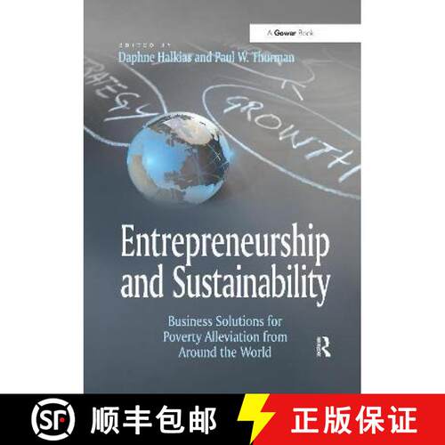 【3-4周达】Entrepreneurship and Sustainability : Business Solutions for Poverty Alleviation from Arou... [9781138108998]