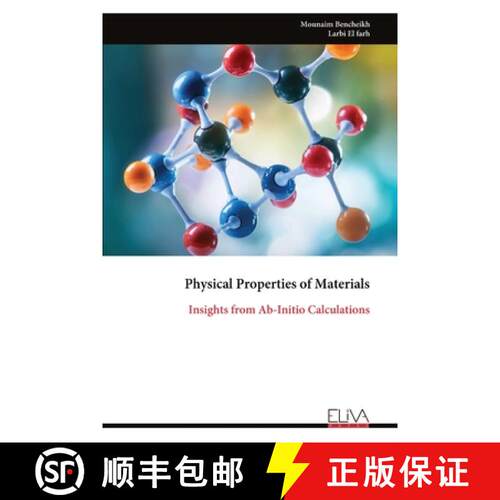 【3-4周达】Physical Properties of Materials: Insights from Ab-Initio Calculations [9789999325288]