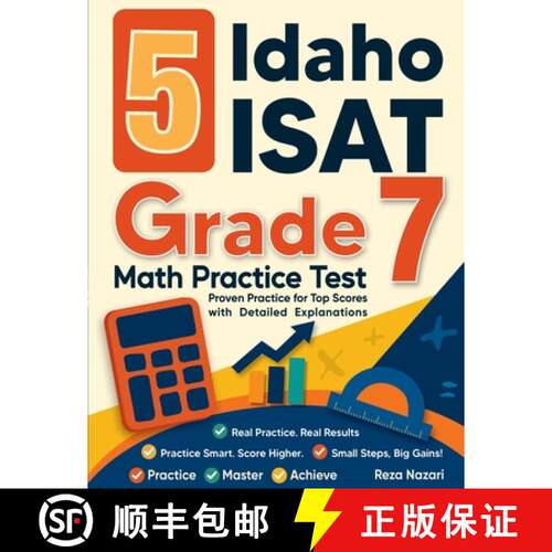 【3-4周达】5 Idaho ISAT Grade 7 Math Practice Tests: Proven Practice for Top Scores with Detailed Exp... [9798896479932]