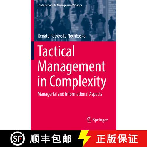 【3-4周达】Tactical Management in Complexity : Managerial and Informational Aspects [9783030228064]