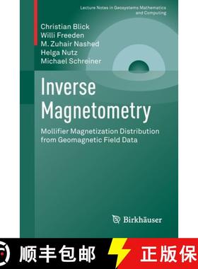 【3-4周达】Inverse Magnetometry : Mollifier Magnetization Distribution from Geomagnetic Field Data [9783030795078]